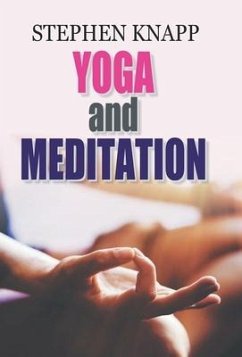 YOGA AND MEDITATION - Knapp, Stephen