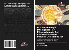 Una Metodologia Intelligente Per L'inseguimento Del Punto Di Massima Potenza Utilizzando Iot - Prabha, S U; Sreevidya, L.