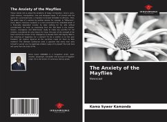 The Anxiety of the Mayflies - Kamanda, Kama Sywor