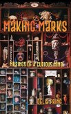 Making Marks: Musings of a Curious Mind