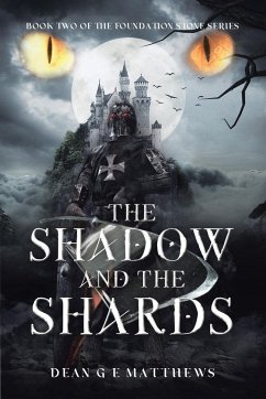 The Shadow and the Shards - Matthews, Dean G E