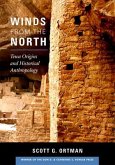 Winds from the North: Tewa Origins and Historical Anthropology