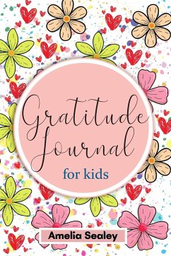 Gratitude Book for Kids - Sealey, Amelia