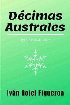 Décimas Australes - Rojel, Ivan