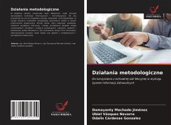 Dzia¿ania metodologiczne - Machado Jimenez, Damayanty; Vázquez Navarro, Ubiel; Cárdenas Gonzalez, Odalis