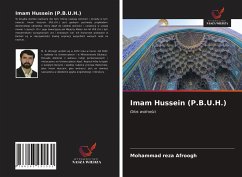 Imam Hussein (P.B.U.H.) - Afroogh, Mohammad Reza