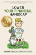 Lower Your Financial Handicap - Bild 1