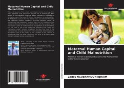 Maternal Human Capital and Child Malnutrition - Nguenamoun Njikam, Zédou