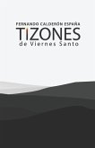 Tizones de Viernes Santo