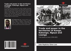 Trade and power in the territories of Kongo, Kakongo, Ngoyo and Loango - Gime Luís, João Baptista