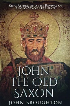 John The Old Saxon - Broughton, John