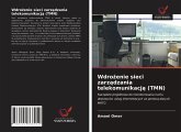 Wdro¿enie sieci zarz¿dzania telekomunikacj¿ (TMN) Wdro¿enie sieci zarz¿dzania telekomunikacj¿ (TMN)