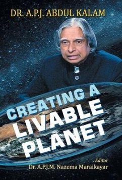 CREATING A LIVABLE PLANET - A. P. J. Kalam, Abdul