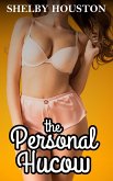 The Personal Hucow (eBook, ePUB) The Personal Hucow (eBook, ePUB)
