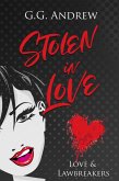 Stolen in Love (Love & Lawbreakers, #2) (eBook, ePUB)