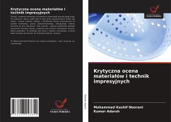 Krytyczna ocena materia¿ów i technik impresyjnych - Noorani, Mohammad Kashif; Adarsh, Kumar