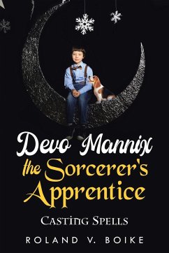 Devo Mannix the Sorcerer's Apprentice - Boike, Roland V.