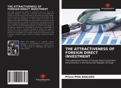 THE ATTRACTIVENESS OF FOREIGN DIRECT INVESTMENT - Piva Asaloko, Prince