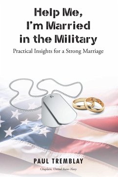 Help Me, I'm Married in the Military - Tremblay, Paul