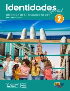 Identidades En Español 2 - Student Print Edition Plus 12 Months Digital Super Pack (eBook + Identidades/Eleteca Online Program): Bringing Real Spanish - Jones, Norah L.; Cerdeira; Oliva