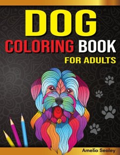 Amazing Dogs Adult Coloring Book - Sealey, Amelia