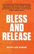 Bless and Release - Bild 1