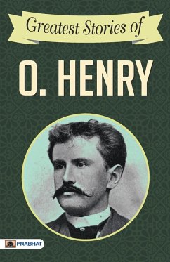 Greatest Stories of O. Henry - Henry, O.