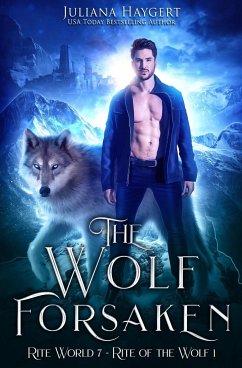 The Wolf Forsaken - Haygert, Juliana