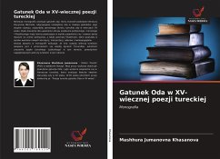 Gatunek Oda w XV-wiecznej poezji tureckiej - Khasanova, Mashhura Jumanovna