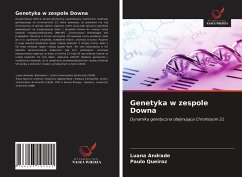 Genetyka w zespole Downa - Andrade, Luana; Queiroz, Paulo