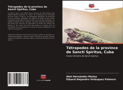 Tétrapodes de la province de Sancti Spíritus, Cuba - Hernández Muñoz, Abel; Velázquez Palmero, Eduard Alejandro