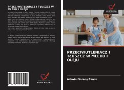 PRZECIWUTLENIACZ I T¿USZCZ W MLEKU I OLEJU - Pande, Ashwini Sarang