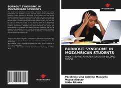 BURNOUT SYNDROME IN MOZAMBICAN STUDENTS - Mucavêa, Paciência Lina Adelino; Abacar, Mussa; Aliante, Gildo