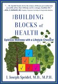 The Building Blocks of Health: How to Optimize Your Wellness with a Lifestyle Checklist