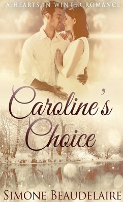 Caroline's Choice - Beaudelaire, Simone