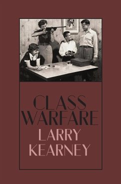 Class Warfare - Kearney, Larry