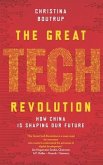 The Great Tech Revolution: How China is Shaping Our Future