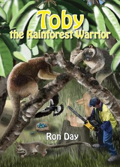 Toby The Rainforest Warrior - Day, Ronald