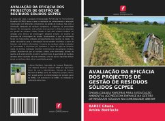 AVALIAÇÃO DA EFICÁCIA DOS PROJECTOS DE GESTÃO DE RESÍDUOS SÓLIDOS GCPfEE - Ghana, Barec; Bonifacio, Aminu