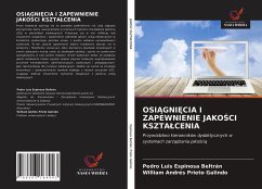 OSI¿GNI¿CIA I ZAPEWNIENIE JAKO¿CI KSZTA¿CENIA - Espinosa Beltrán, Pedro Luis; Prieto Galindo, William Andrés