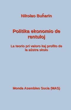 Politika ekonomio de rentuloj - Bu¿arin, Nikolao