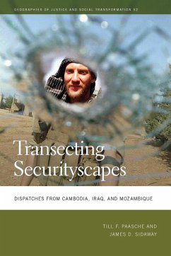 Transecting Securityscapes - Paasche, Till; Sidaway, James