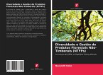 Diversidade e Gestão de Produtos Florestais Não-Timberais (NTFPs)