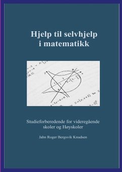 Hjelp til selvhjelp i matematikk - Knudsen, Jahn Roger Bergsvik