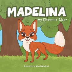 Madelina - Allen, Floretta