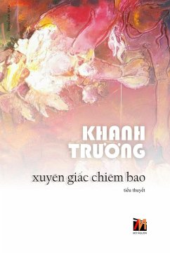 Xuyên Gi¿c Chiêm Bao (soft cover) - Khanh, Truong