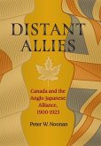 Distant Allies: Canada and the Anglo - Japanese Alliance, 1900 - 1923