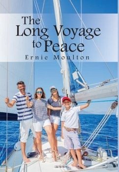 The Long Voyage to Peace - Moulton, Ernie