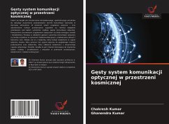 G¿sty system komunikacji optycznej w przestrzeni kosmicznej - Kumar, Chakresh;Kumar, Ghanendra