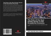 The Role of the Real Estate Sector in the Ecuadorian Economy